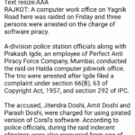 Three Arrested for Software Piracy in Rajkot